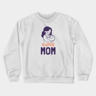 Supermom Crewneck Sweatshirt